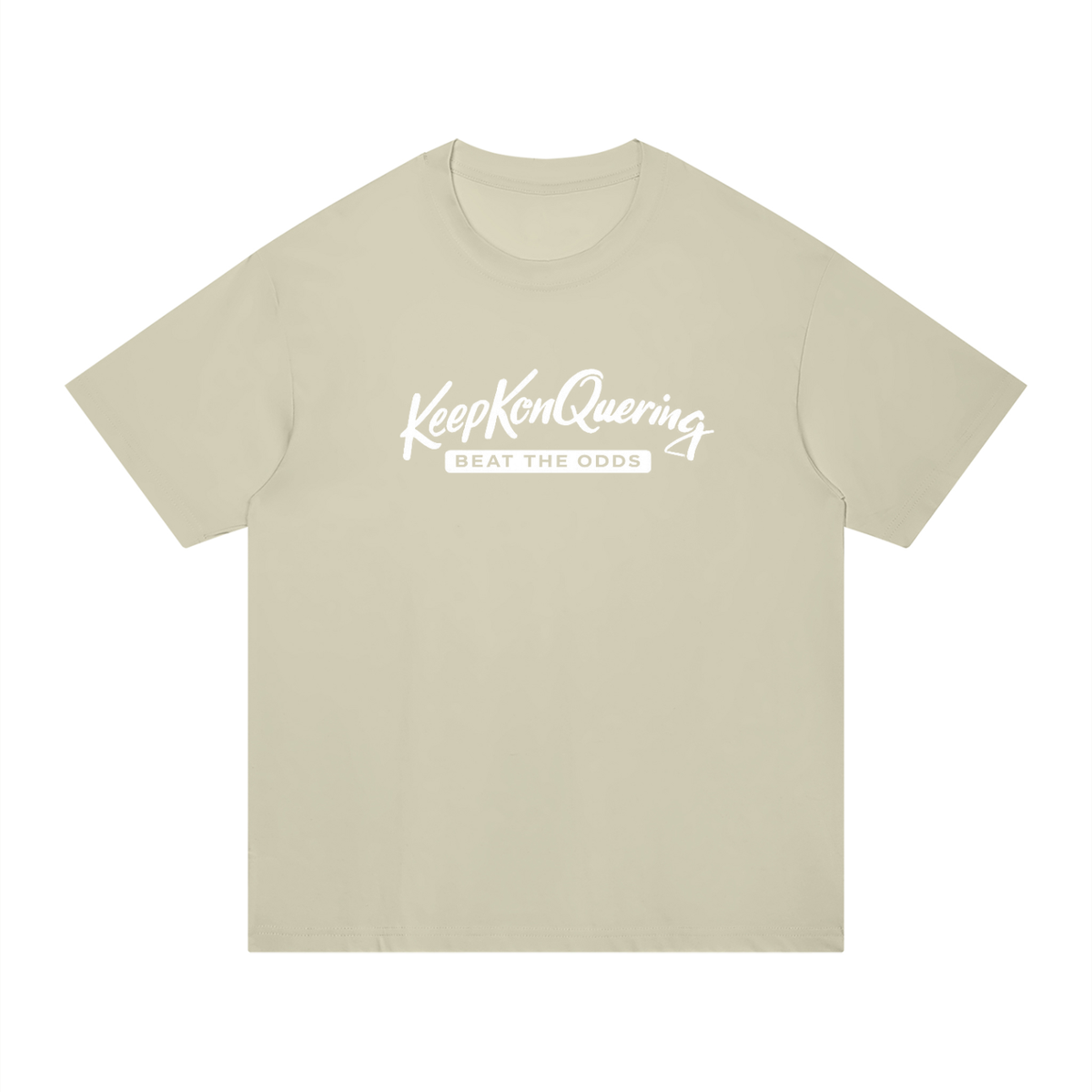 KeepKonQuering:Beat The Odds Statement T-Shirt