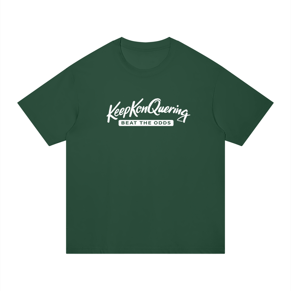 KeepKonQuering:Beat The Odds Statement T-Shirt