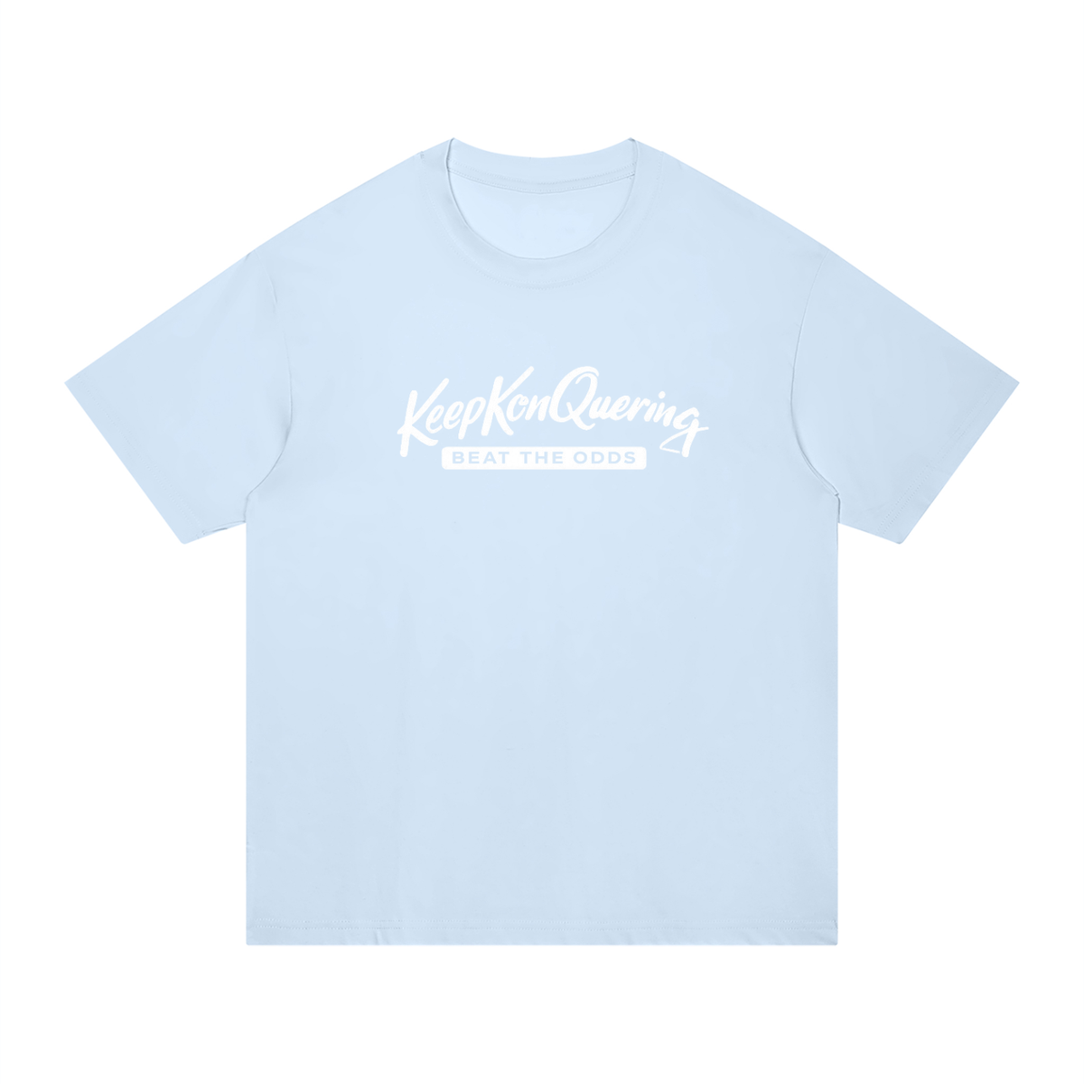 KeepKonQuering:Beat The Odds Statement T-Shirt