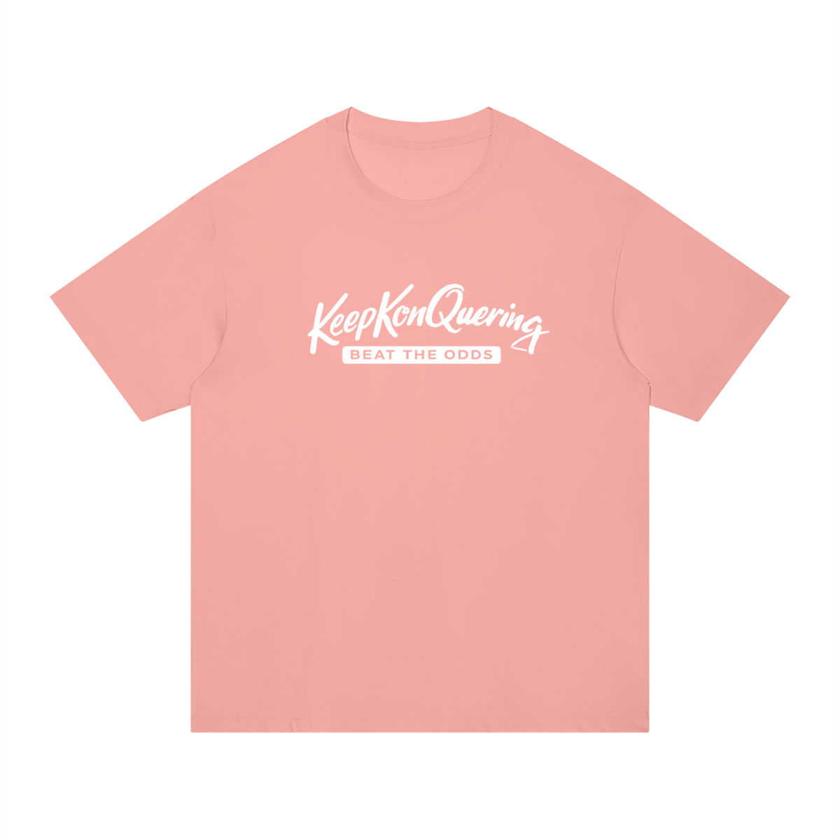 KeepKonQuering:Beat The Odds Statement T-Shirt